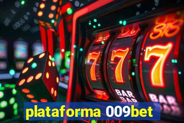 plataforma 009bet